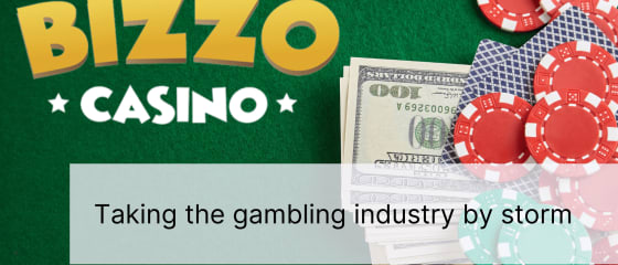 Bizzo Casino：席卷赌博业